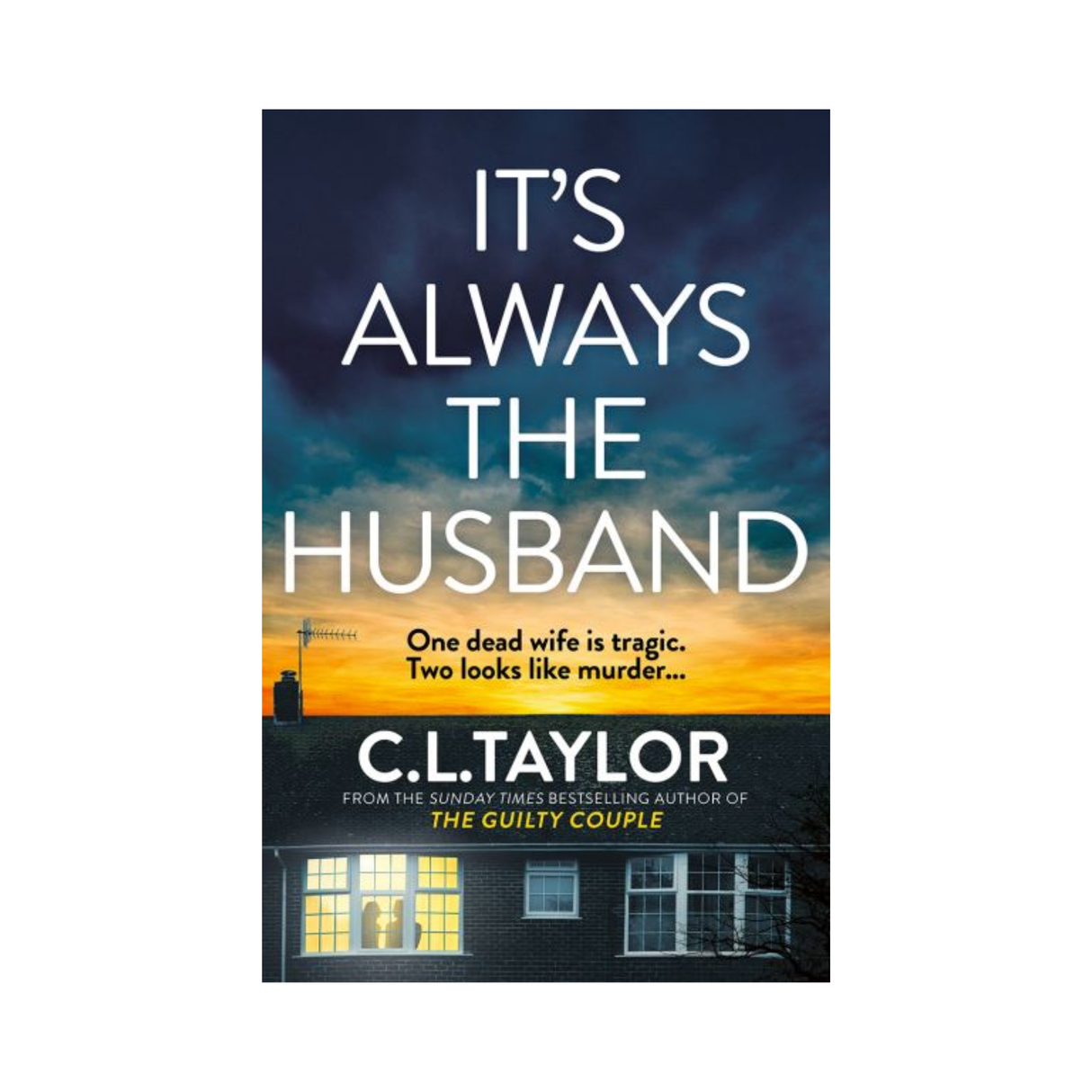 It's Always The Husband